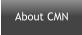 About CMN